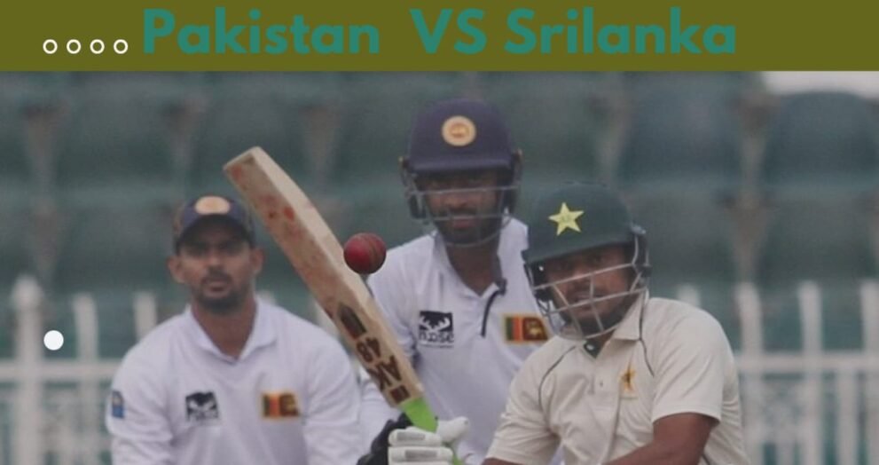 Pakistan VS Srilanka